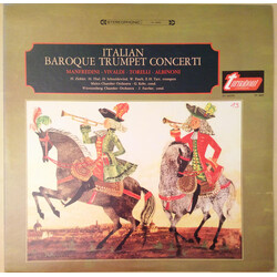 Francesco Manfredini / Antonio Vivaldi / Giuseppe Torelli / Tomaso Albinoni Italian Baroque Trumpet Concerti Vinyl LP USED