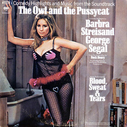 Barbra Streisand / George Segal / Blood, Sweat And Tears The Owl And The Pussycat (Comedy Highlights And Music From The Soundtrack) Vinyl LP USED