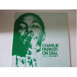 Charlie Parker Charlie Parker On Dial Volume 5 Vinyl LP USED