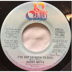 Barry White I've Got So Much To Give USED VINYL 7INCH 45 RPM SINGLE STEREO
