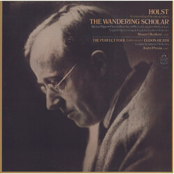 Gustav Holst / The English Opera Group / English Chamber Orchestra / Steuart Bedford / The London Symphony Orchestra / André Previn The Wandering Scho