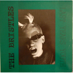 The Bristles Last Years Youth Vinyl LP USED