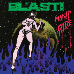 Bl'ast Manic Ride Vinyl LP USED