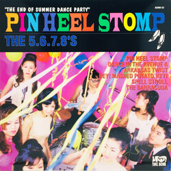 The 5.6.7.8's Pin Heel Stomp Vinyl LP USED