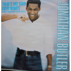 Jonathan Butler There's One Born Every Minute (I'm A Sucker For You) VINYL 12" USED