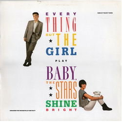 Everything But The Girl Baby, The Stars Shine Bright Vinyl LP USED