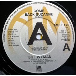 Bill Wyman Come Back Suzanne Vinyl 7" USED