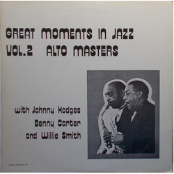 Johnny Hodges / Benny Carter / Willie Smith (2) Great Moments In Jazz Vol. 2: Alto Masters Vinyl LP USED
