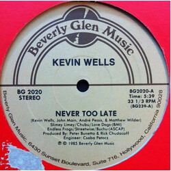 Kevin Wells Never Too Late USED VINYL 12INCH 33 S RPM