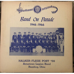 Halker-Flege Post No. 69 American Legion Band Band On Parade 1946-1966 Vinyl LP USED