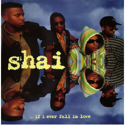 Shai (3) ...If I Ever Fall In Love Vinyl LP USED