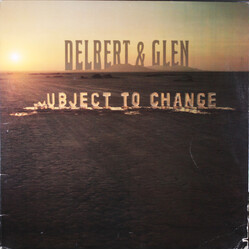 Delbert & Glen Subject To Change Vinyl LP USED