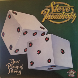 Steven Fromholz Jus' Playin' Along Vinyl LP USED