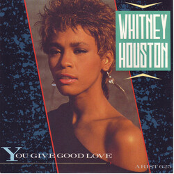 Whitney Houston You Give Good Love USED VINYL 7INCH 45 RPM SINGLE