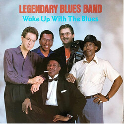 Legendary Blues Band Woke Up With The Blues Vinyl LP USED