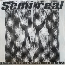 Semi Real People Livin' Today USED VINYL 12INCH 33 S RPM