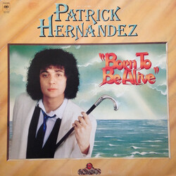 Patrick Hernandez Born To Be Alive Vinyl LP USED