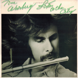Tim Weisberg Listen To The City Vinyl LP USED