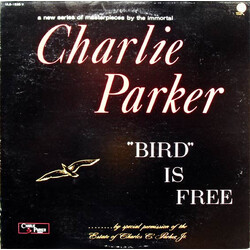 Charlie Parker "Bird" Is Free Vinyl LP USED