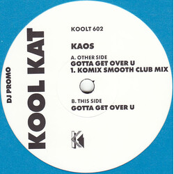 Kaos Gonna Get Over U USED VINYL 12INCH 33 S RPM PROMO