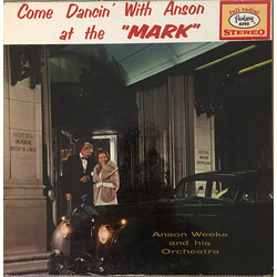 Anson Weeks And His Orchestra Come Dancin' With Anson At The "Mark" Vinyl LP USED