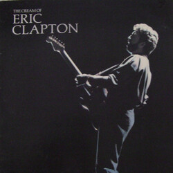 Eric Clapton The Cream Of Eric Clapton Vinyl LP USED