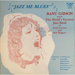 Banu Gibson "Jazz Me Blues" Banu Gibson Meets The World's Greatest Jazz Band Of Yank Lawson And Bob Haggart Vinyl LP USED