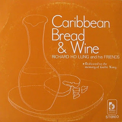 Father Richard Ho Lung & Friends Caribbean Bread & Wine Vinyl LP USED