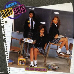 The Good Girls All For Your Love Vinyl LP USED