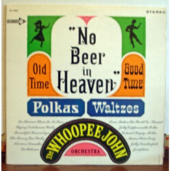 The "Whoopee" John Wilfahrt Orchestra No Beer In Heaven Vinyl LP USED