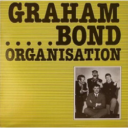 The Graham Bond Organization Graham Bond Vinyl LP USED