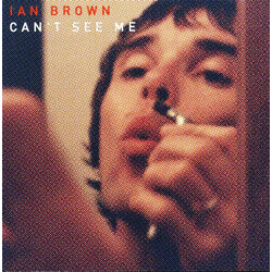Ian Brown Can't See Me USED VINYL 7INCH 45 RPM SINGLE