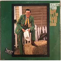 Ernest Tubb Baby It's So Hard To Be Good Vinyl LP USED
