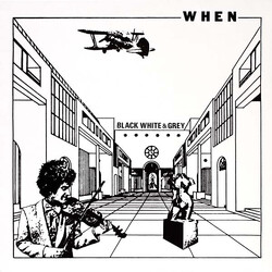 When Black White & Grey Vinyl LP USED