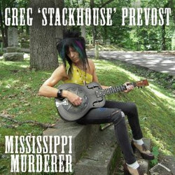 Greg Prevost Mississippi Murderer Vinyl LP USED