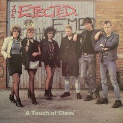 The Ejected A Touch Of Class Vinyl LP USED