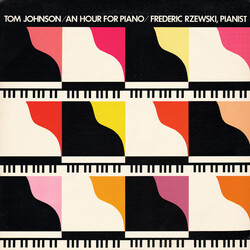 Tom Johnson / Frederic Rzewski An Hour For Piano Vinyl LP USED
