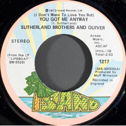 Sutherland Brothers / Quiver (I Don't Wanna Love You But) You Got Me Anyway USED VINYL 7INCH SINGLE 45 RPM