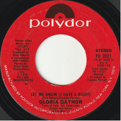 Gloria Gaynor Let Me Know (I Have A Right) Vinyl 7" USED
