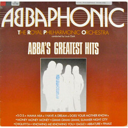 The Royal Philharmonic Orchestra / Louis Clark ABBAPHONIC - ABBA's Greatest Hits Vinyl LP USED