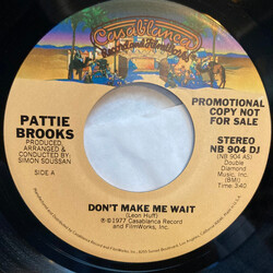 Pattie Brooks Don't Make Me Wait USED VINYL 7INCH 45 RPM PROMO STEREO MONO