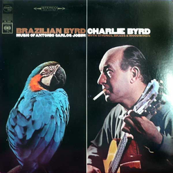 Charlie Byrd Brazilian Byrd Vinyl LP USED