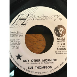 Sue Thompson Any Other Morning USED VINYL 7INCH 45 RPM PROMO