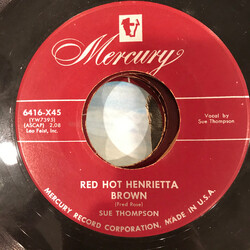 Sue Thompson Red Hot Henrietta Brown / Last Night I Heard Somebody Cry USED VINYL 7INCH 45 RPM SINGLE