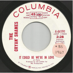 The Cryan' Shames It Could Be We're In Love USED VINYL 7INCH 45 RPM SINGLE PROMO