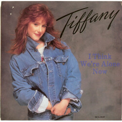 Tiffany I Think We're Alone Now USED VINYL 7INCH 45 RPM SINGLE