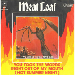 Meat Loaf You Took The Words Right Out Of My Mouth (Hot Summer Night) USED VINYL 7INCH 45 RPM SINGLE
