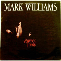 Mark Williams (4) Sweet Trials Vinyl LP USED
