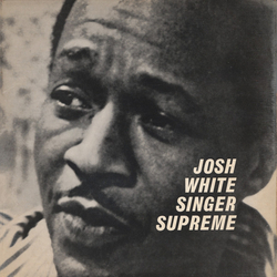 Josh White Singer Supreme Vinyl LP USED