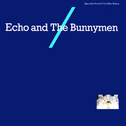 Echo & The Bunnymen Echo And The Bunnymen USED VINYL 12INCH 33 S RPM MINI-ALBUM COMPILATION